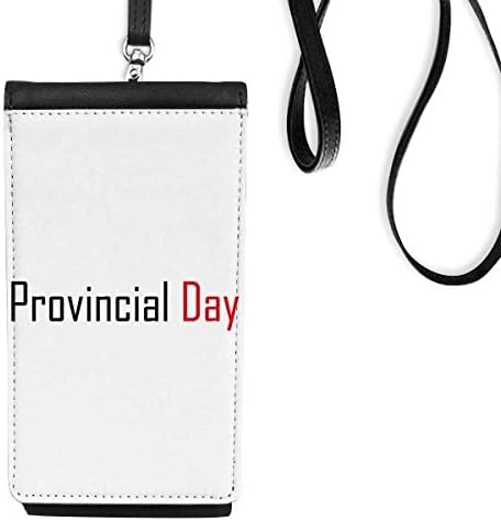 Прославете ја Канада Денот на провинцијата телефонски паричник чанта што виси мобилна торбичка црн џеб
